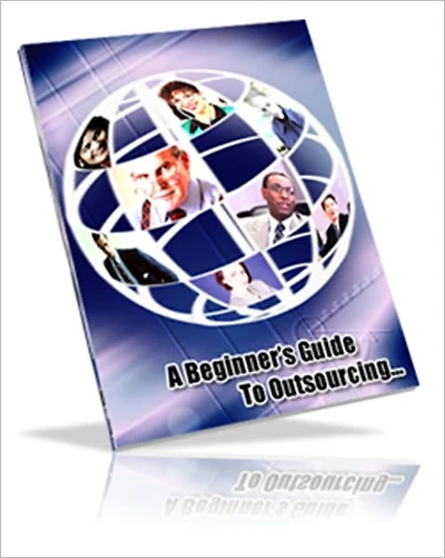 More Savings. More Value - A beginner Guide to Outsourcing