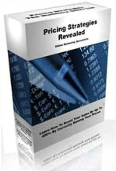 Pricing Strategies, and Adding Value