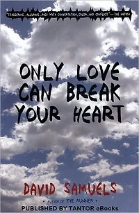 Only Love Can Break Your Heart