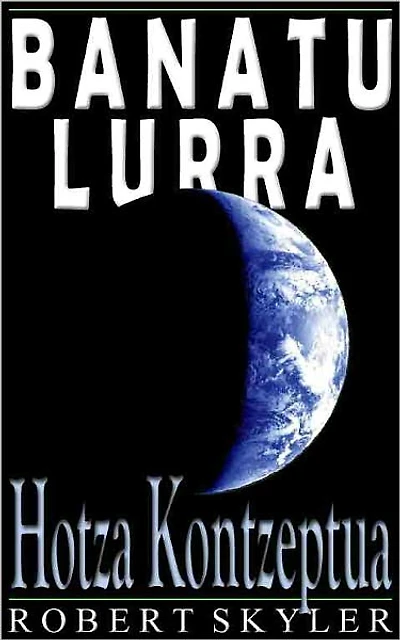 Banatu Lurra - 003 - Hotza Kontzeptua (Basque Edition)