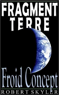 Fragment Terre - 003 - Froid Concept (French Edition)