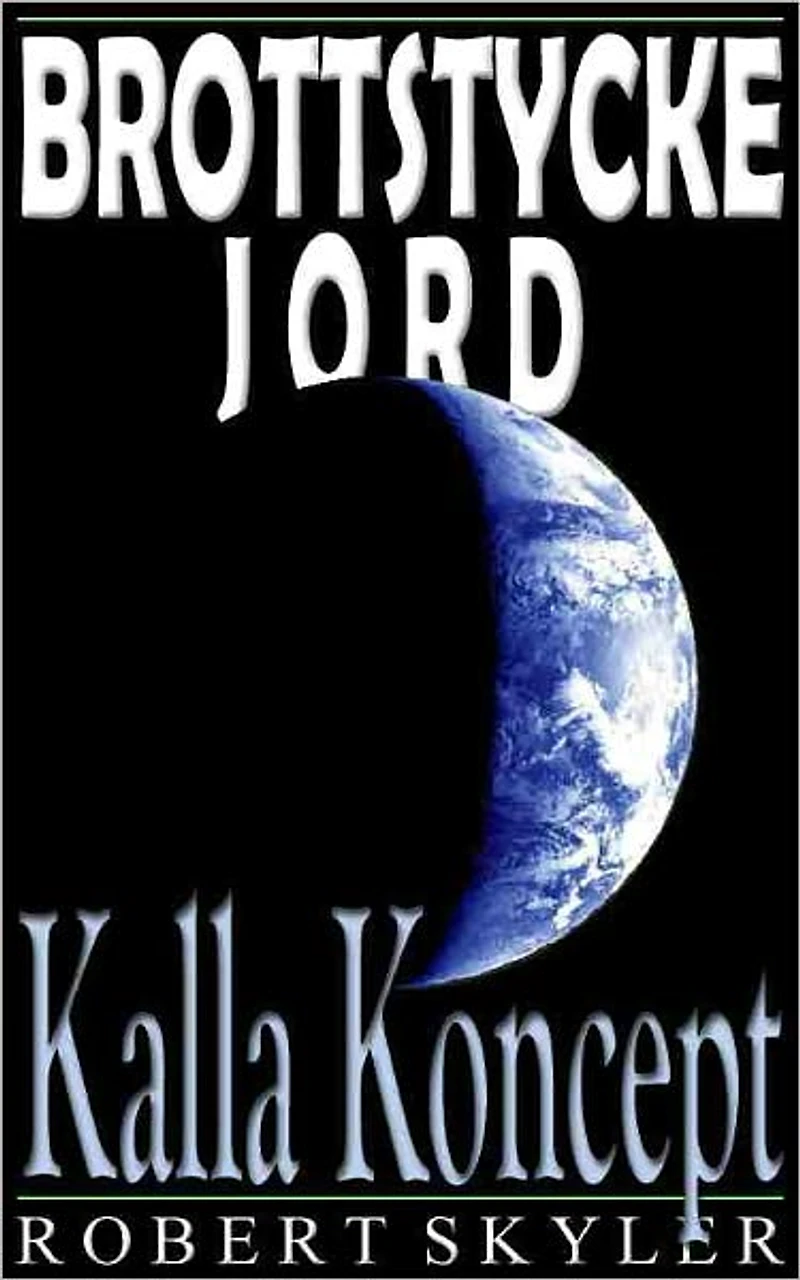 Brottstycke Jord - 003 - Kalla Koncept (Swedish Edition)