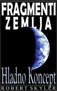 Fragmenti Zemlja - 003 - Hladno Koncept (Croatian Edition)