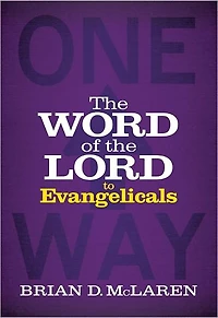 The Word of the Lord to Evangelicals