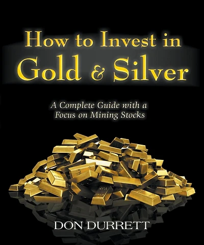 How to Invest in Gold & Silver