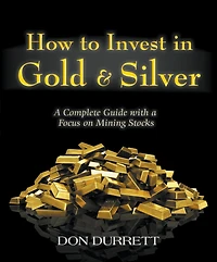 How to Invest in Gold & Silver