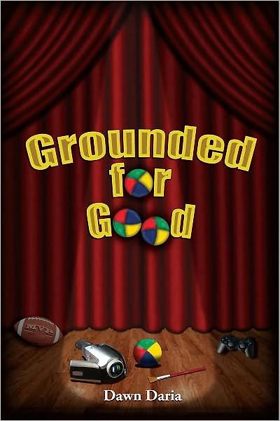 Grounded For Good