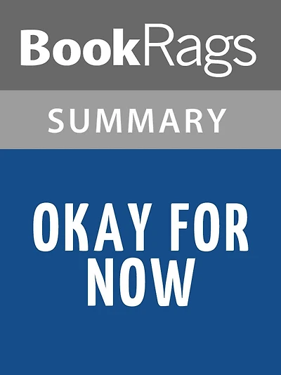 Okay For Now by Gary Schmidt l Summary & Study Guide