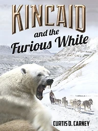 Kincaid and the Furious White