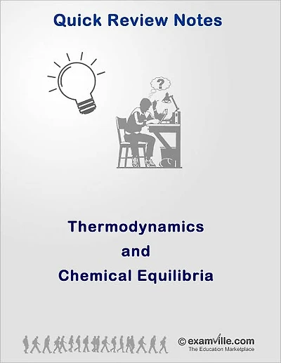 Biochemistry Quick Review: Thermodynamics and Chemical Equilibria