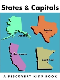 States & Capitals: A Discovery Kids Book