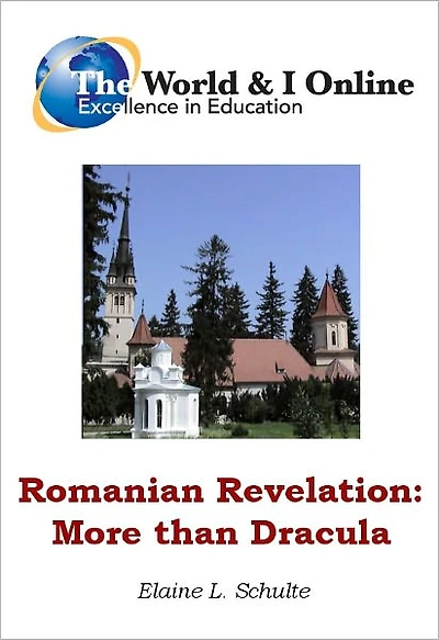 Romanian Revelation: More than Dracula