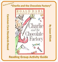 Charlie and the Chocolate Factory Reading Group Activity Guide