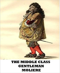 The Middle Class Gentleman
