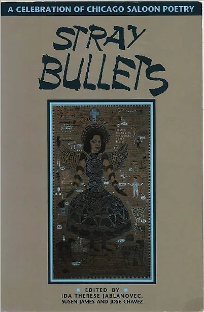 Stray Bullets: A Celebration of Chicago Saloon Poetry