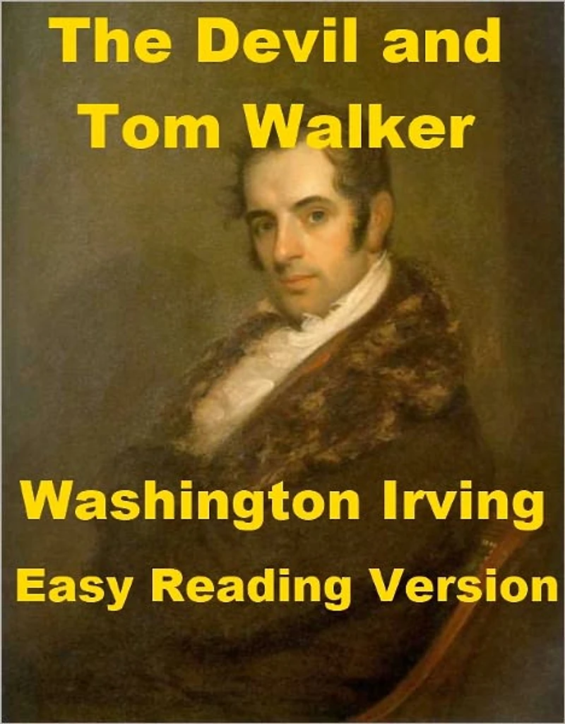 The Devil and Tom Walker - Easy Reading Version
