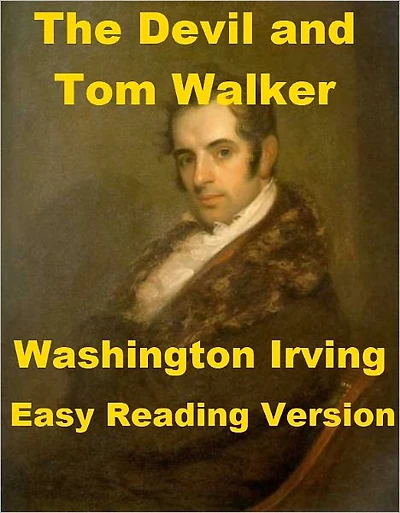 The Devil and Tom Walker - Easy Reading Version