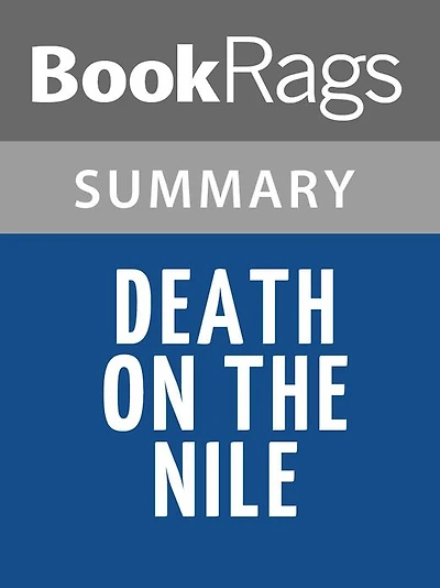 Death on the Nile by Agatha Christie l Summary & Study Guide