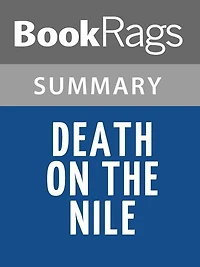 Death on the Nile by Agatha Christie l Summary & Study Guide