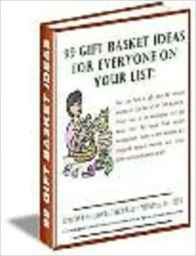 99 Gift Basket Ideas for Everyone on Your list