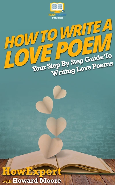 How To Write a Love Poem