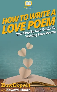 How To Write a Love Poem