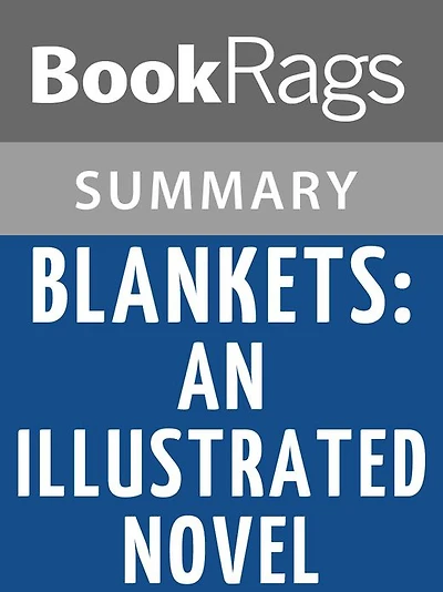 Blankets by Craig Thompson l Summary & Study Guide