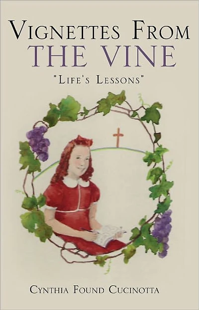 Vignettes From The Vine