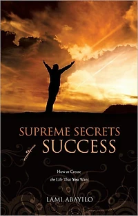 Supreme Secrets of Success