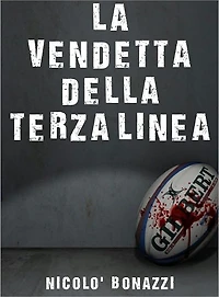 La vendetta della terza linea