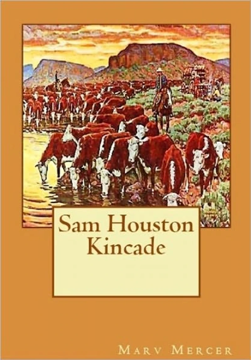 Sam Houston Kincade