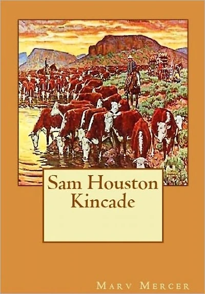 Sam Houston Kincade
