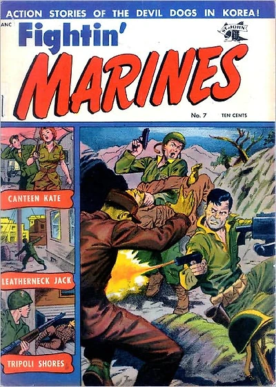 Fightin' Marines Number 7 War Comic Book