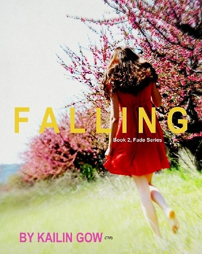 Falling (FADE Series, #2)