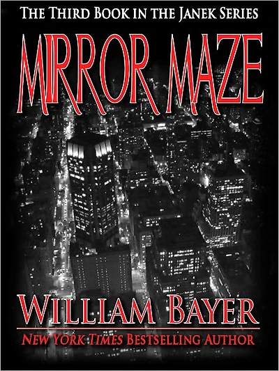 Mirror Maze - Book III of the Janek Series