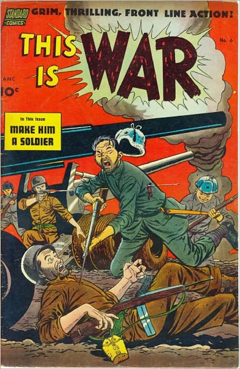 This Is War Number 6 War Comic Book