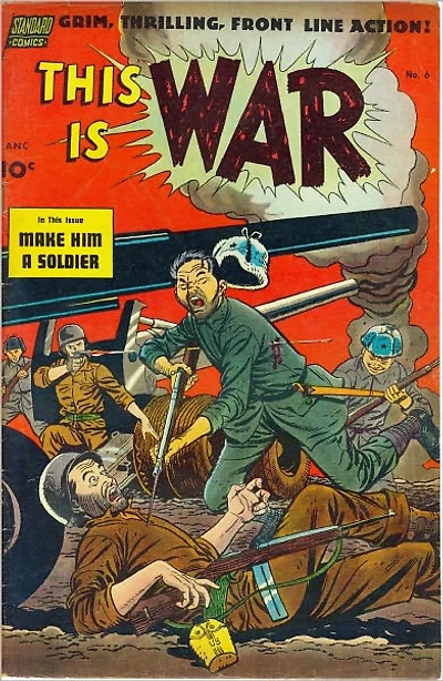 This Is War Number 6 War Comic Book