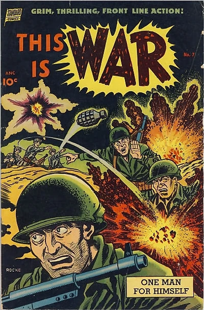 This Is War Number 7 War Comic Book