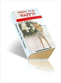 Choose To Be Happy