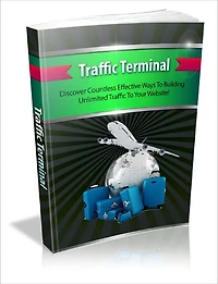 Traffic Terminal Discover How A Couple Of Unorthodox Traffic Strategies Turned A Drying Business Into A Flourishing Oasis!