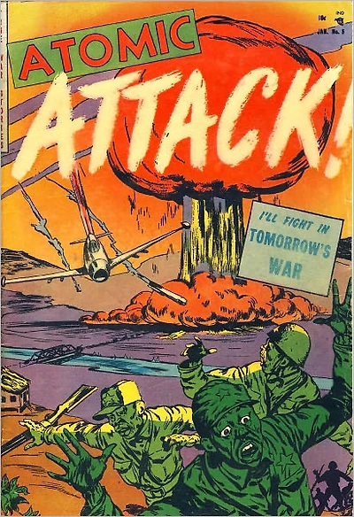 Atomic Attack number 5 war comic book