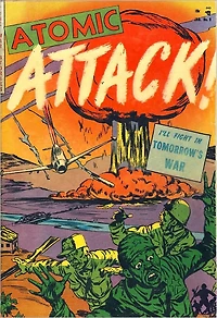 Atomic Attack number 5 war comic book
