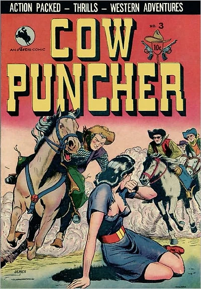 Cow Puncher Number 3 Western Comic Book