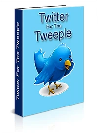 Twitter For The Tweeple