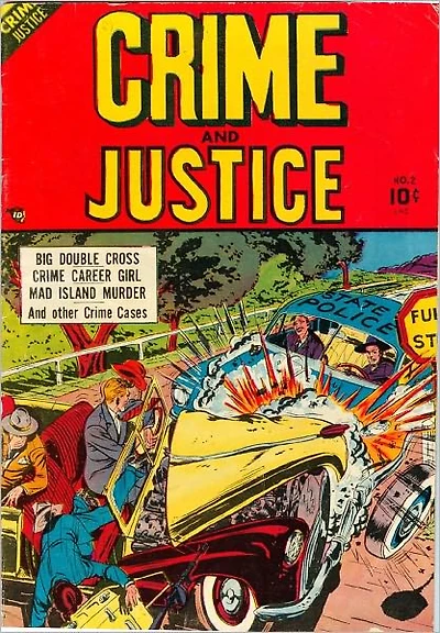 Crime and Justice Number 2 Crime Comic Book