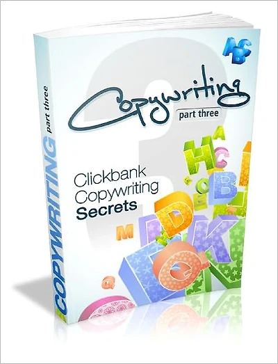 Copywriting For Clickbank Part 3