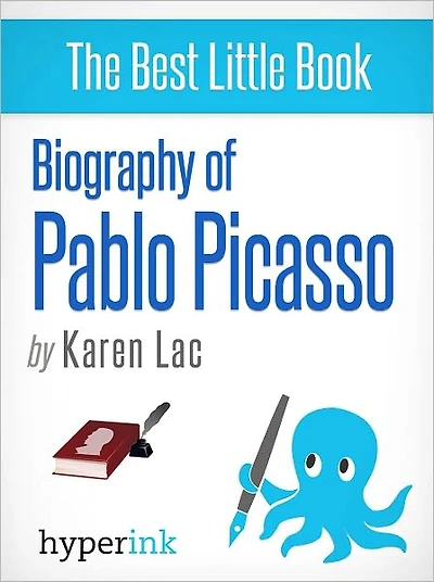 Biography of Pablo Picasso