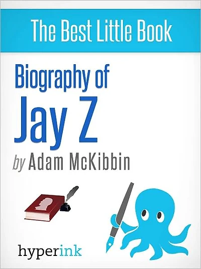 Biography of Jay Z