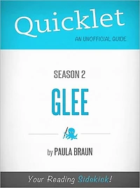 Quicklet on Glee Season 2 (TV Show)