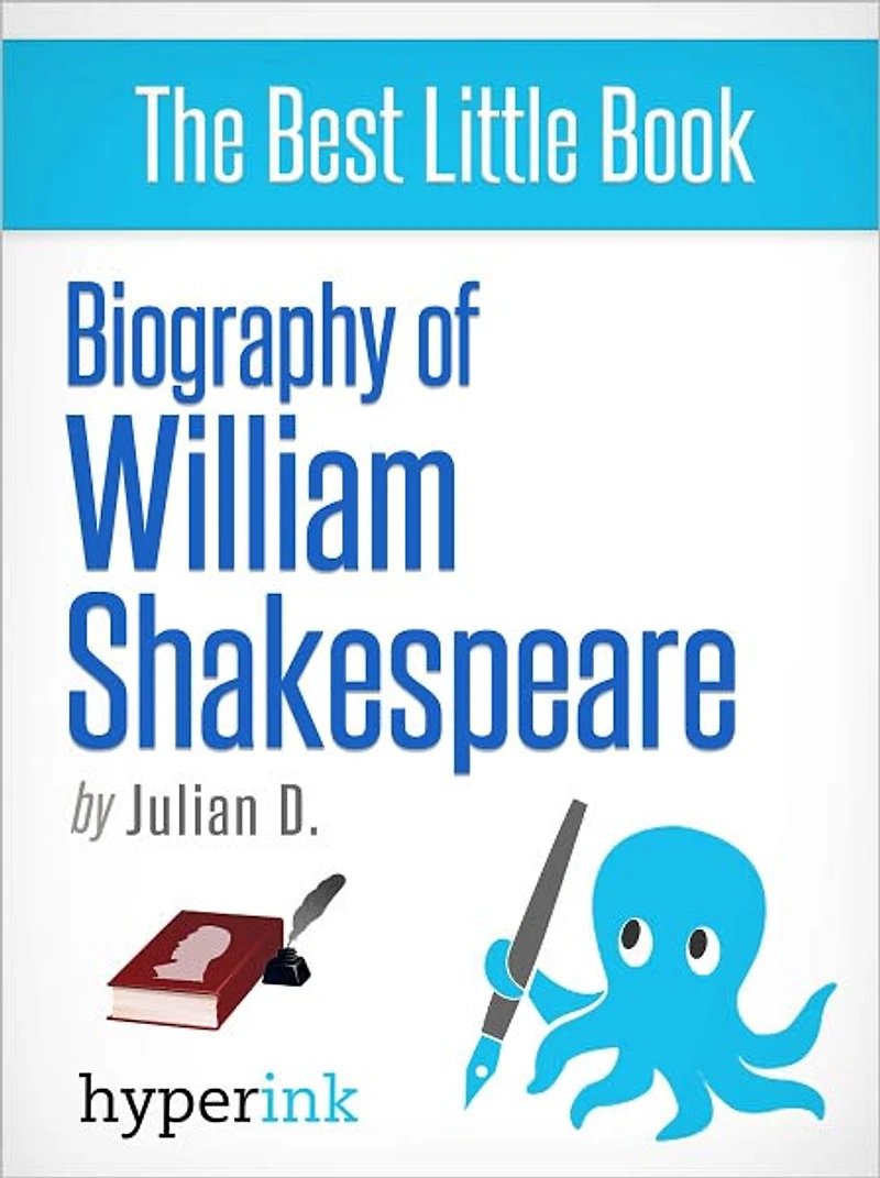 Biography of William Shakespeare